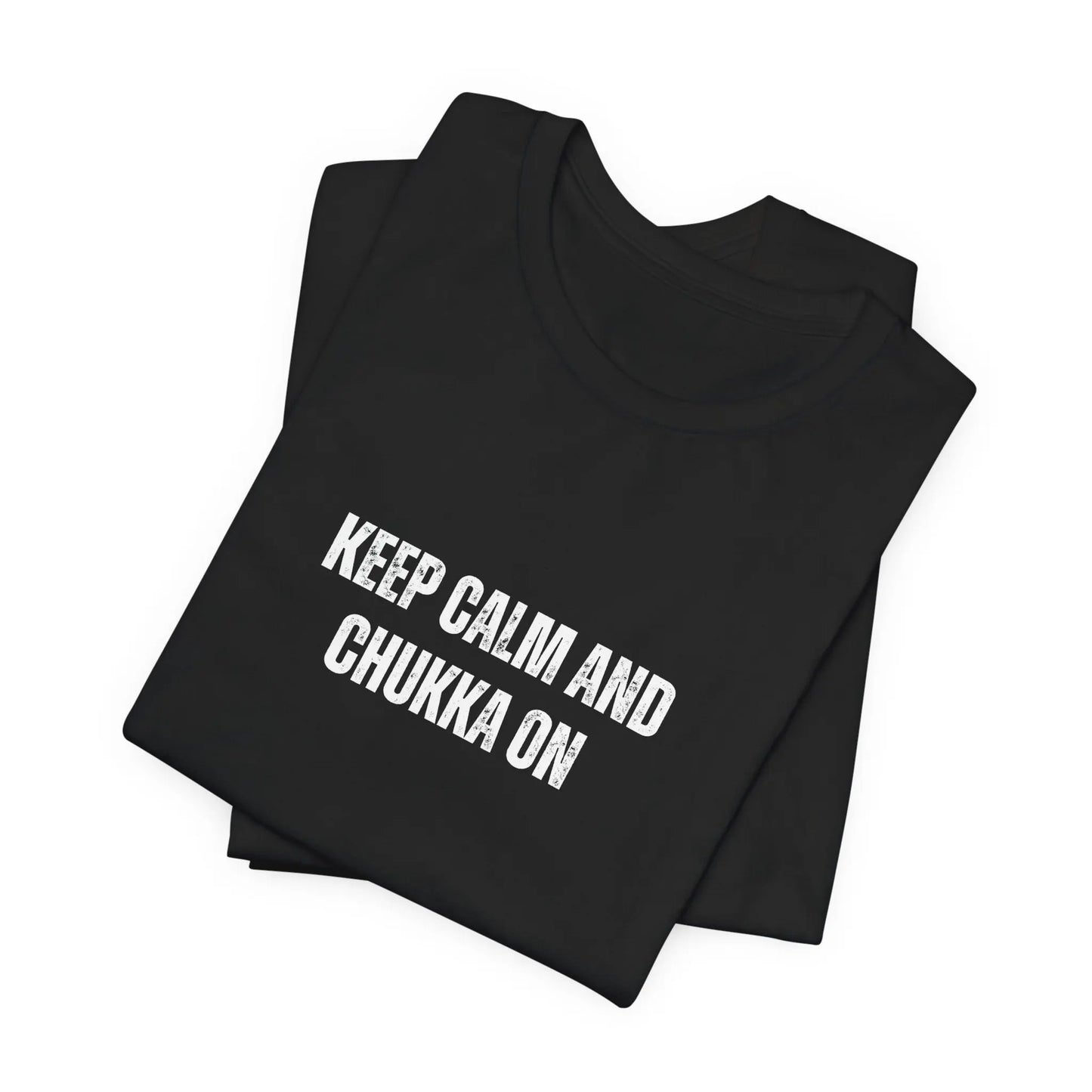 Keep Calm and Chukka On POLO-MARE ONLINE