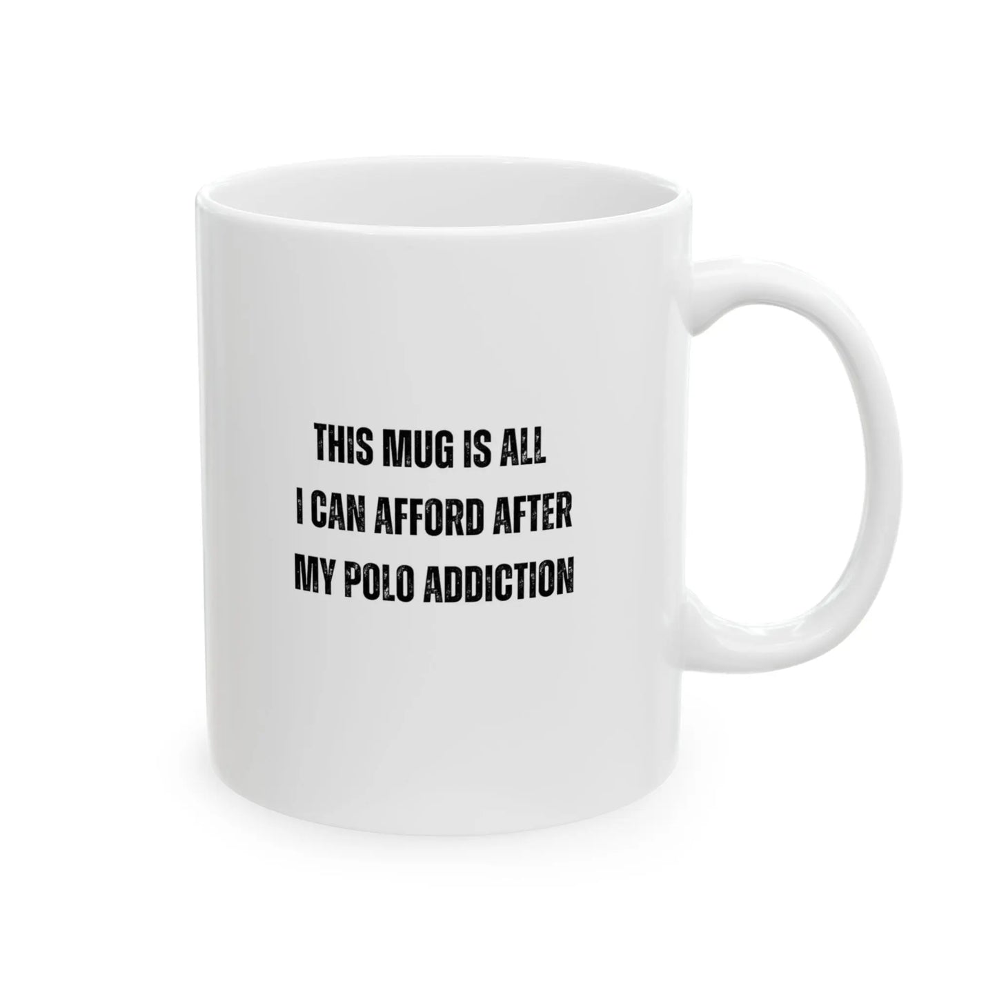 Polo Addiction Polo Mug | Funny Polo Gift | Polo Mare