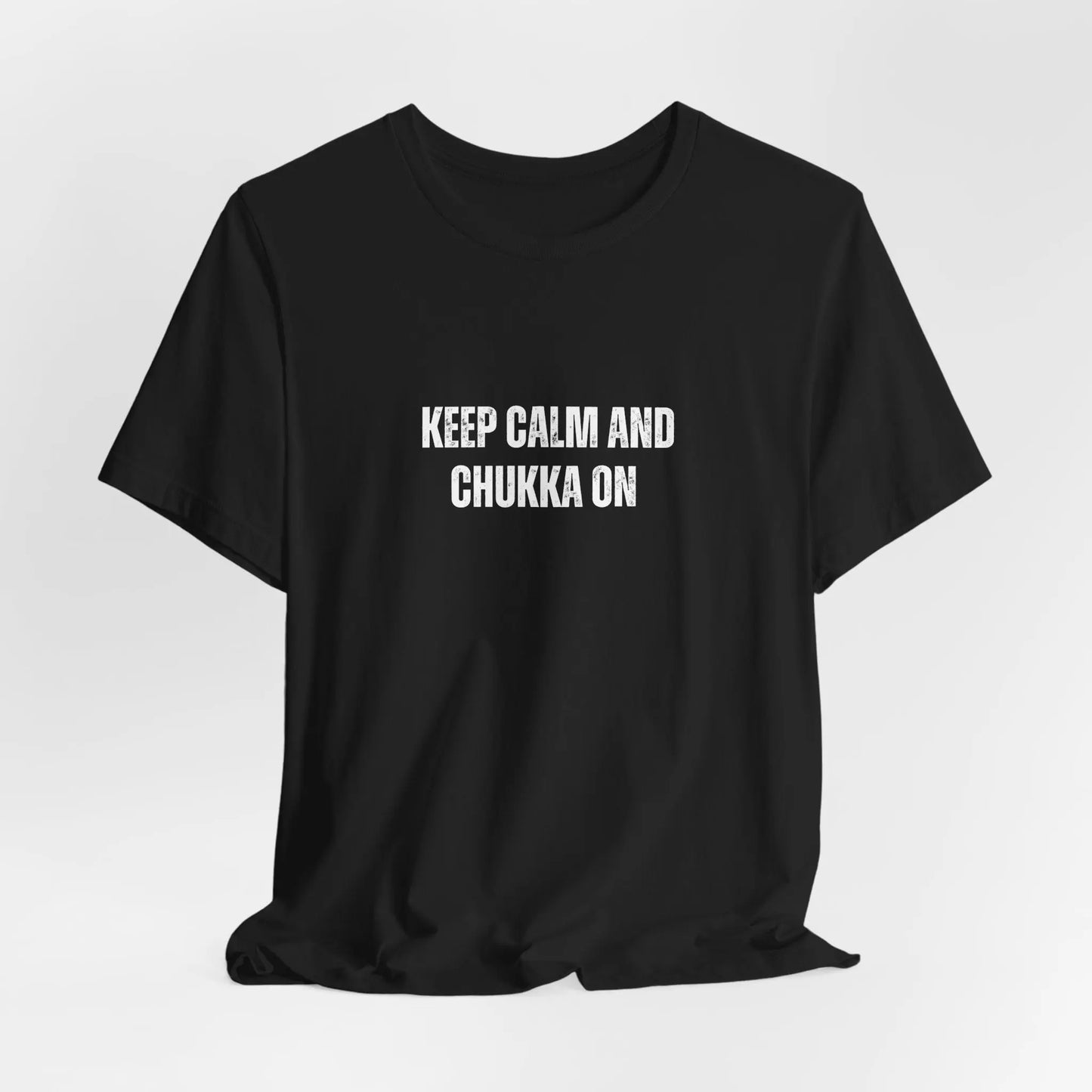 Keep Calm and Chukka On POLO-MARE ONLINE