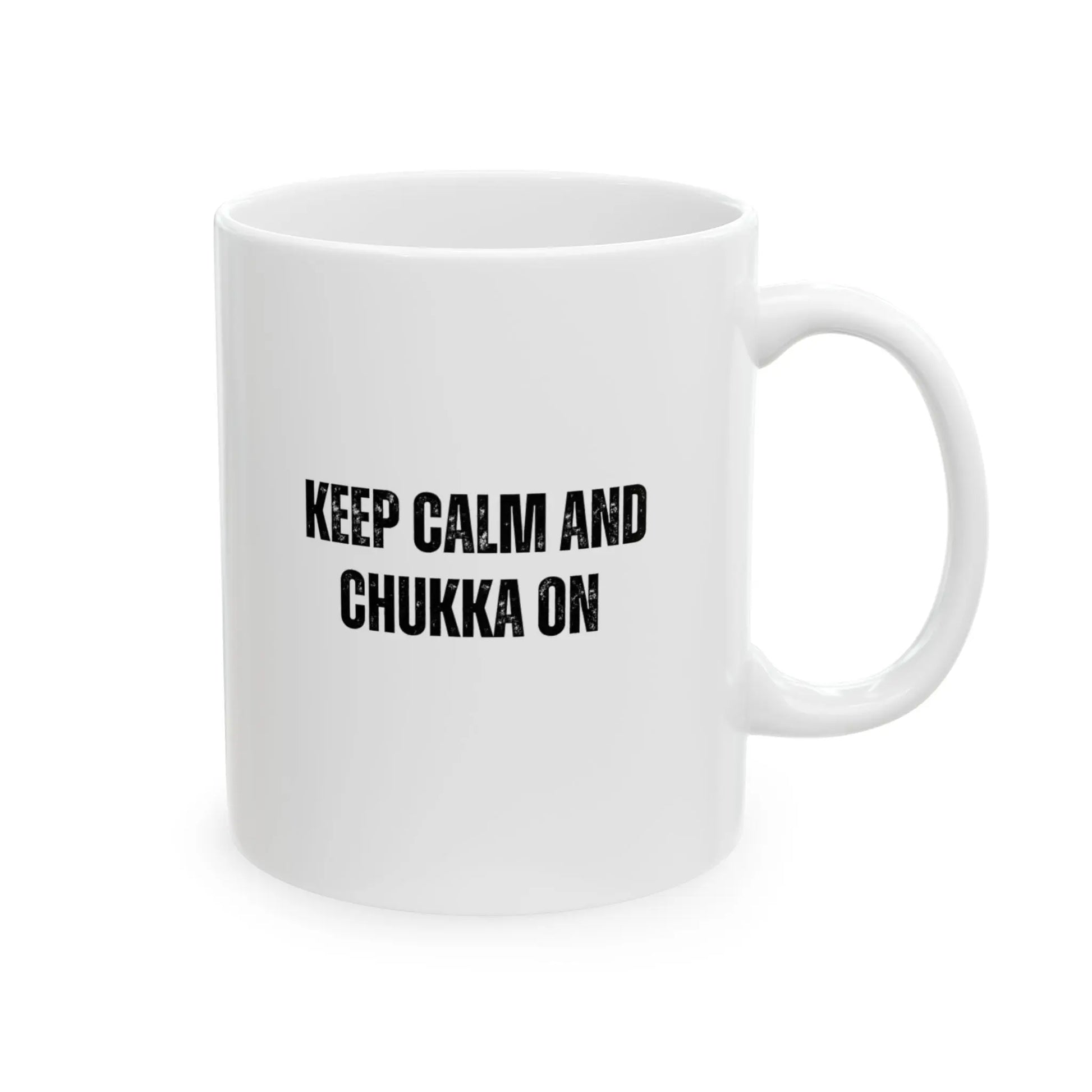 Keep Calm and Chukka On Printify