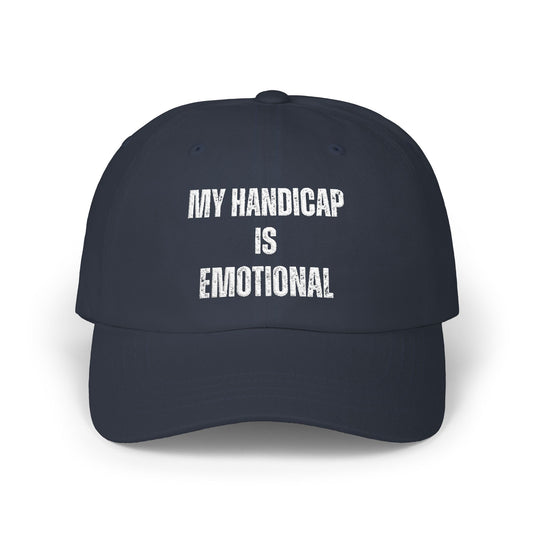 MY HANDCAP IS EMOTIONAL -polo cap