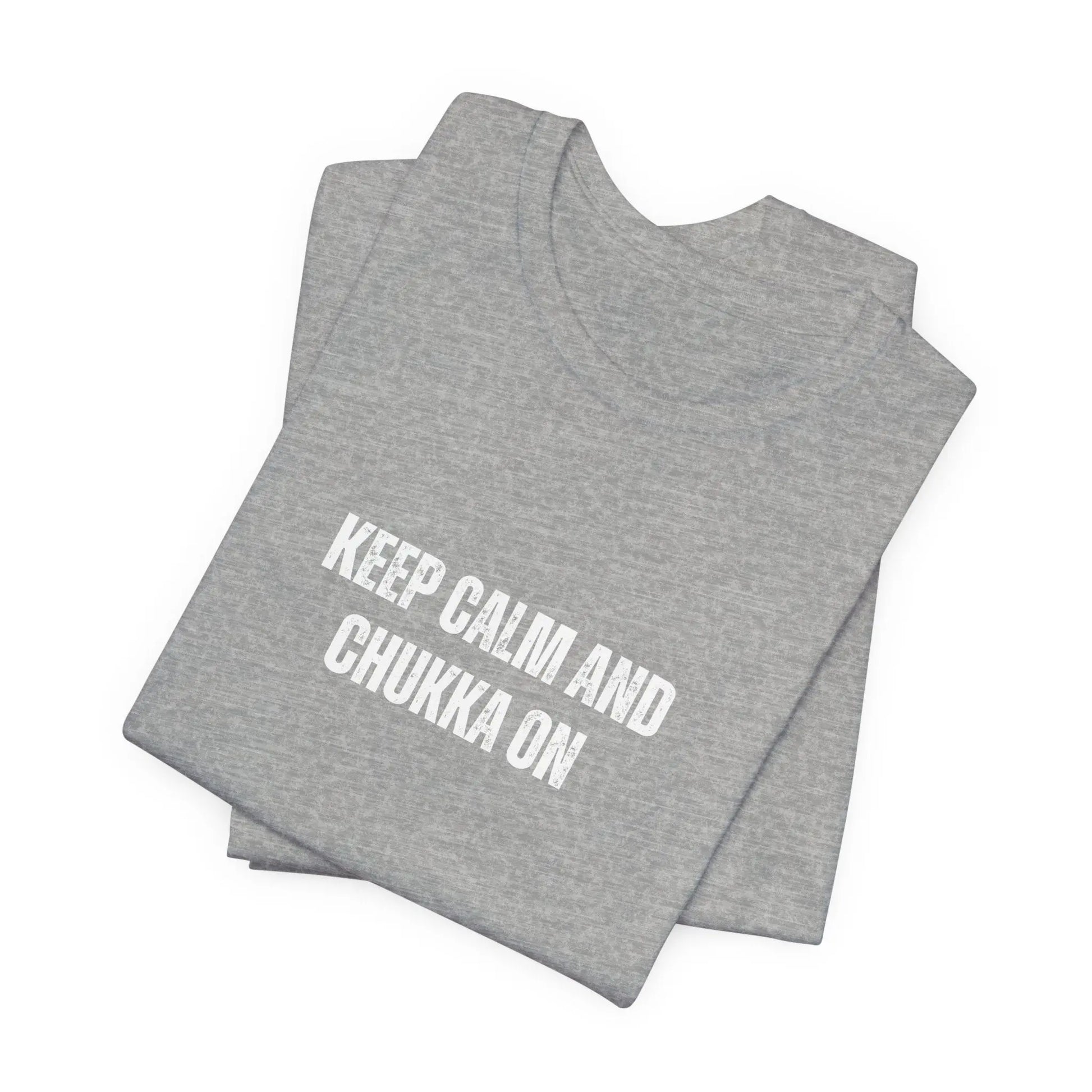 Keep Calm and Chukka On POLO-MARE ONLINE