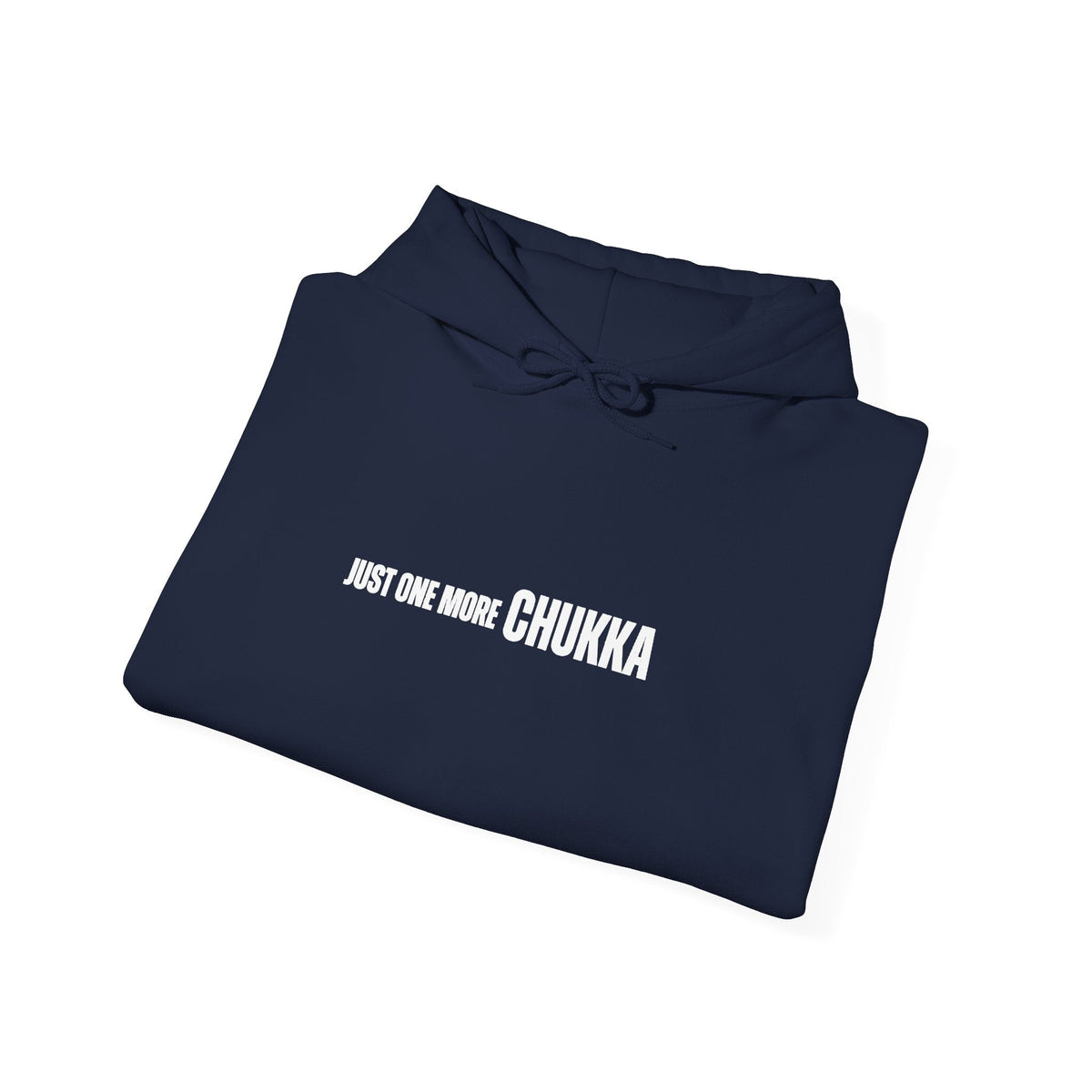 JUST ONE MORE CHUKKA unisex Hoodie Printify