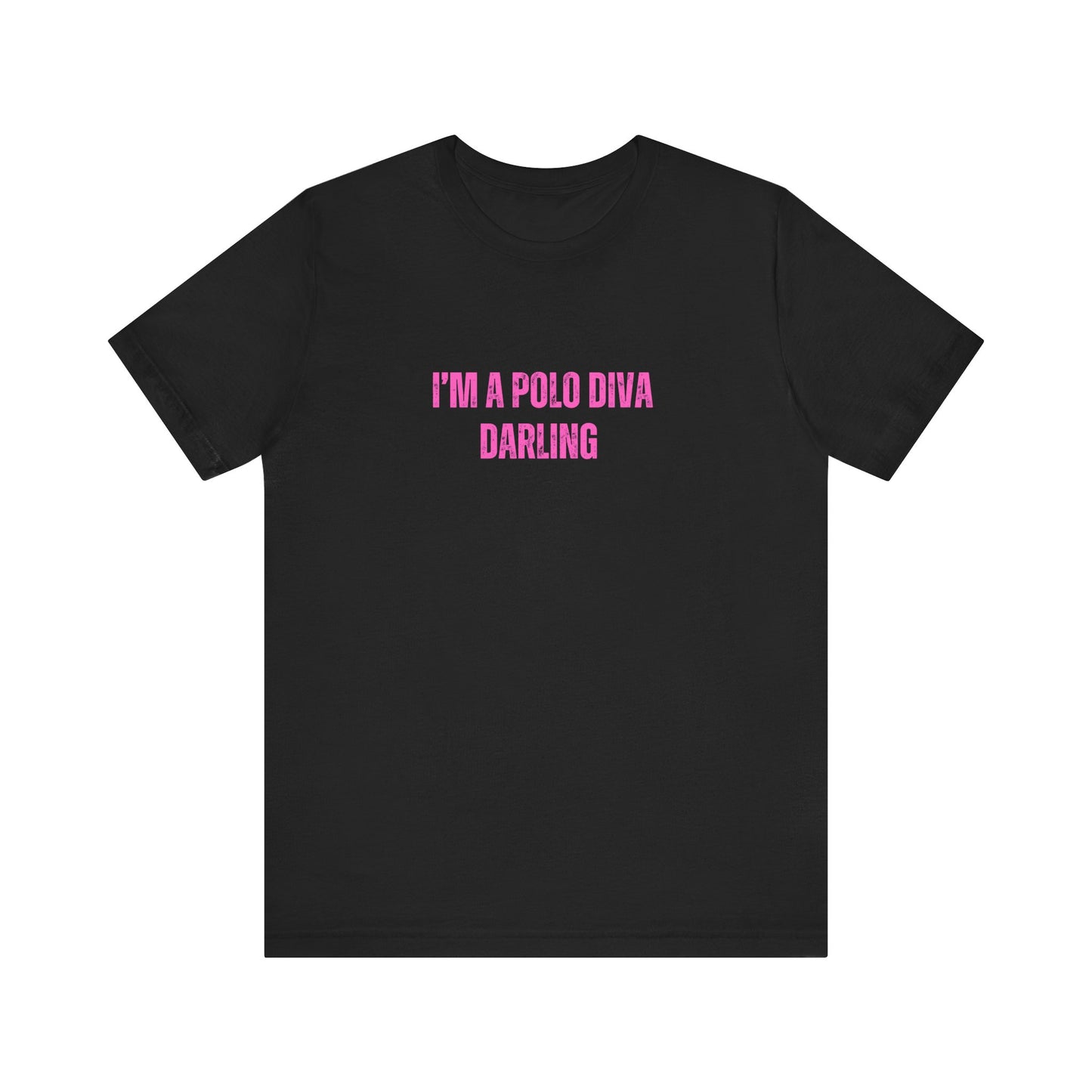 I'M A POLO DIVA tshirt