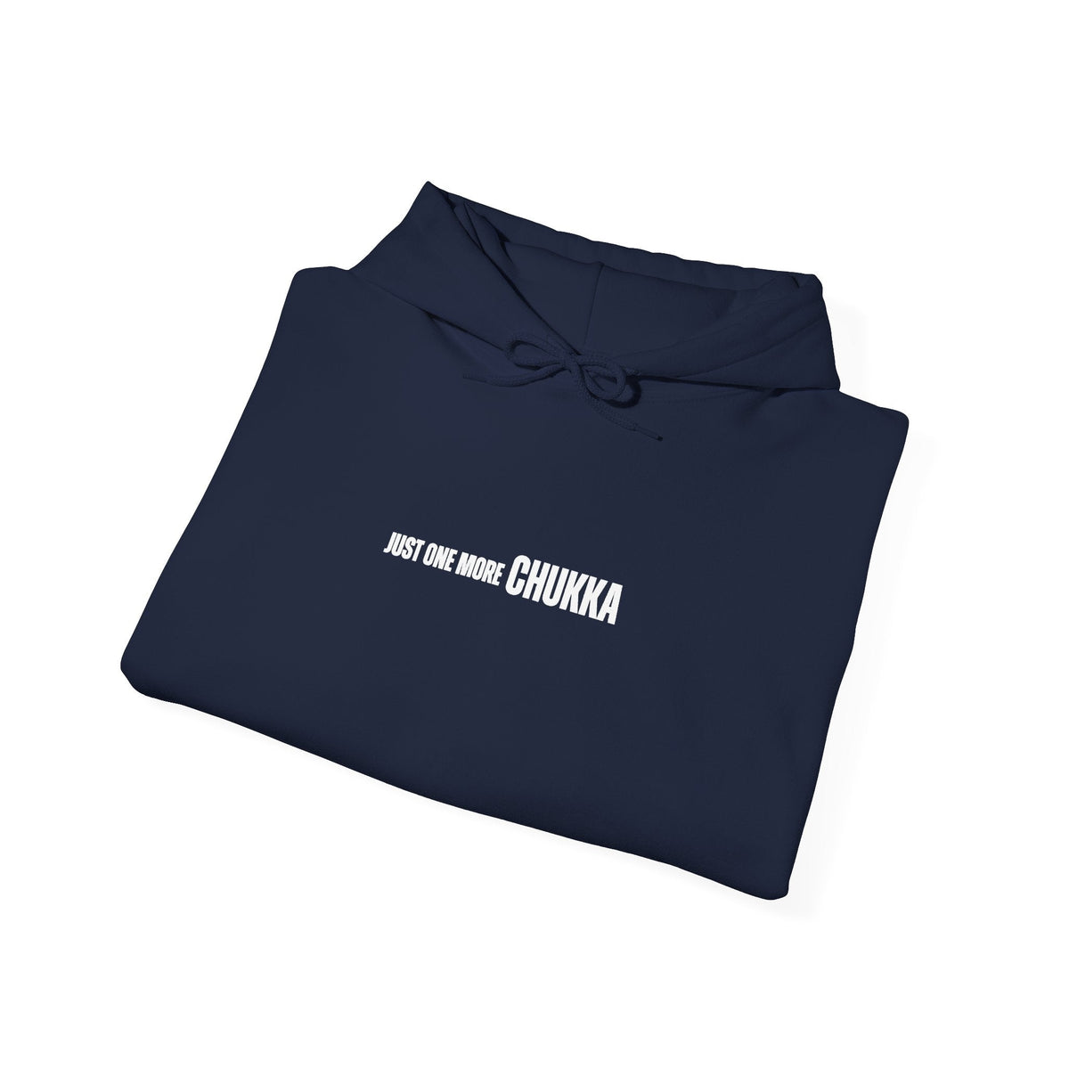 Just One More Chukka Hoodie Printify