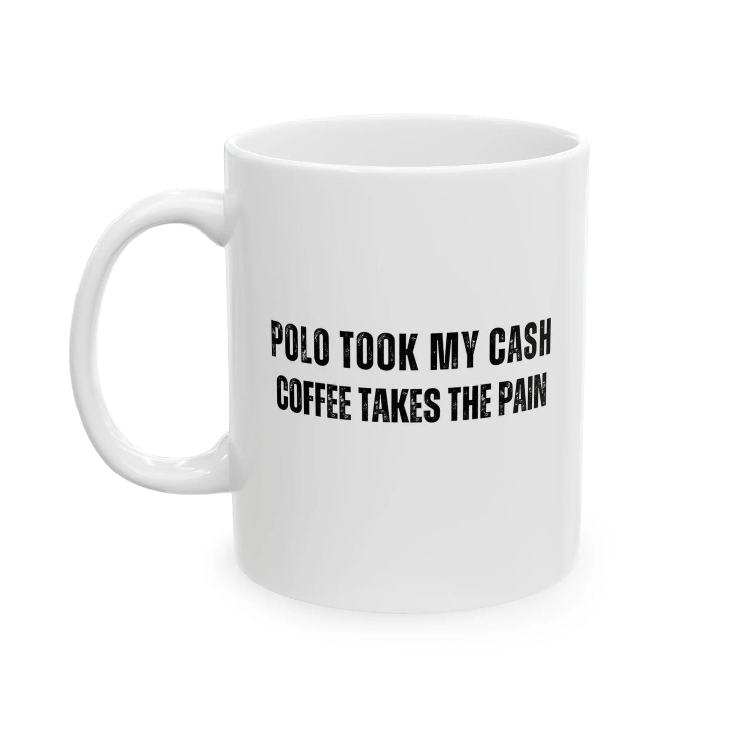 POLO TOOK MY CASH ceramic mug - POLO MARE ONLINE