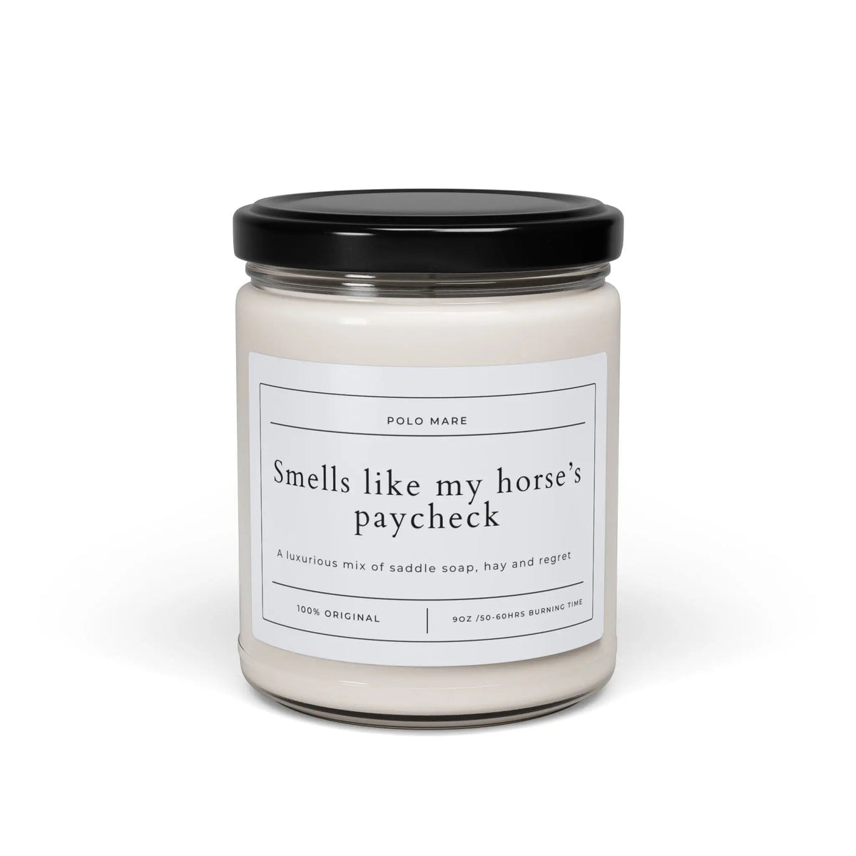 SMELLS LIKE MY HORSE'S PAYCHECK candle - POLO MARE ONLINE